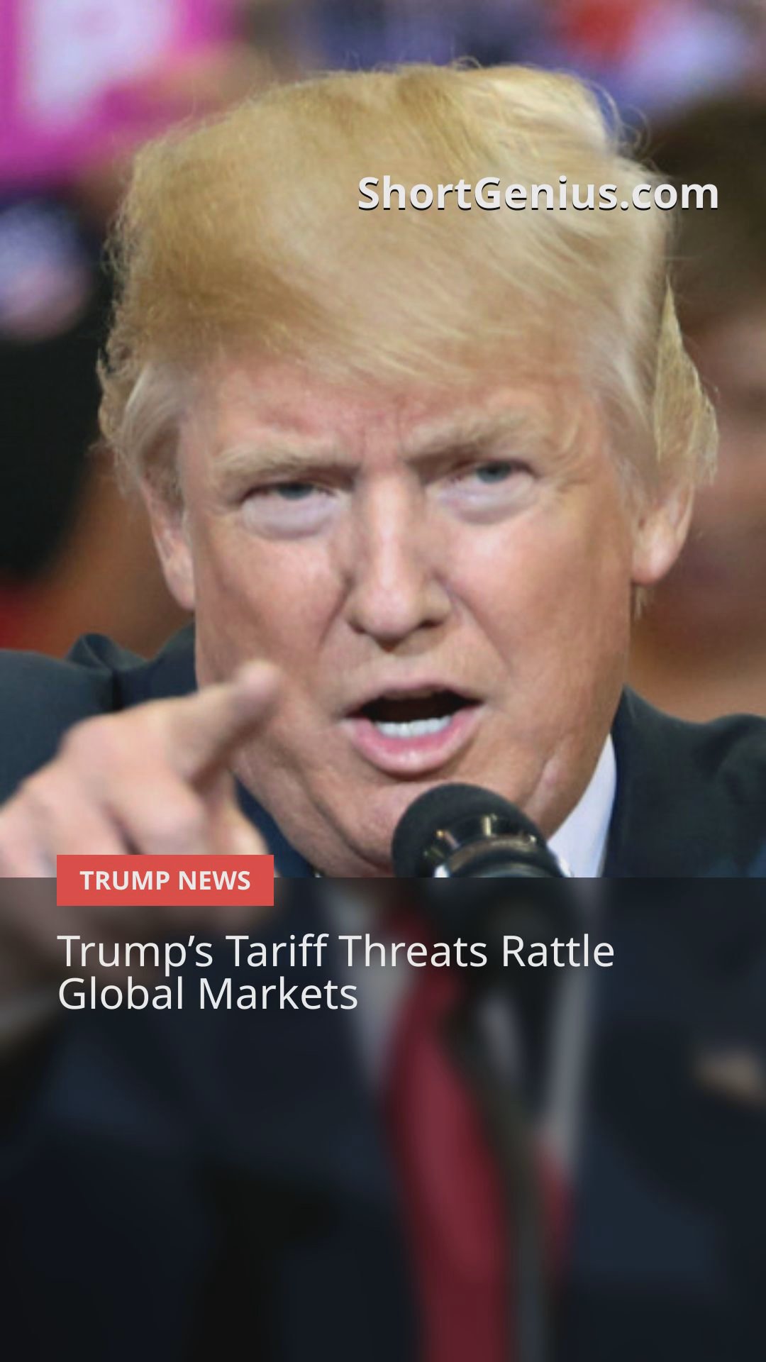 Trump's Tariffs Shake Markets and Spark Global Reactions