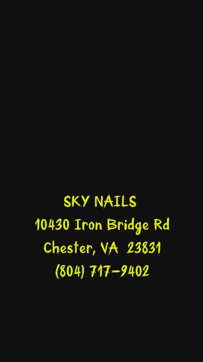 Sky Nail - SKY NAILS - Nail Salons Near Me - Chester, Virginia