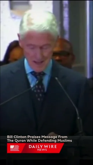 Bill Clinton Praises Quran While Defending Muslims