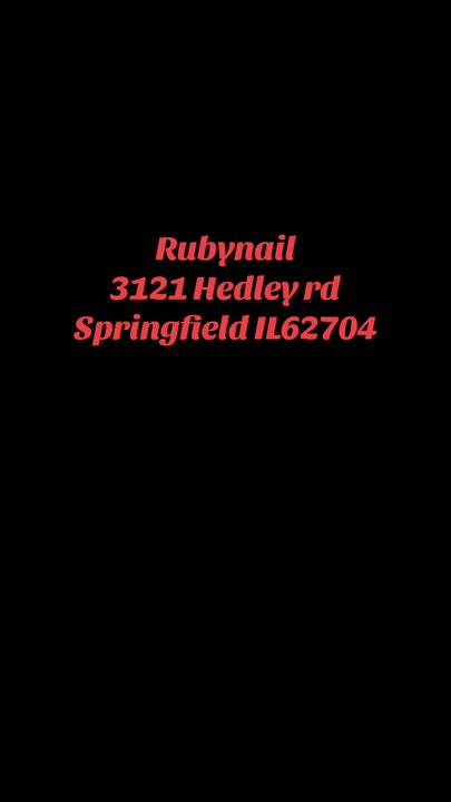 Ruby Nail - Good - Nail Salons Near Me - Springfield, Illinois