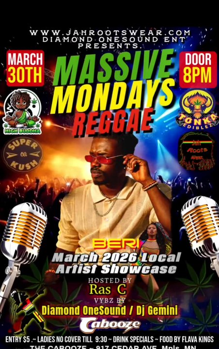 Massive Mondays Reggae - Massive Mondays Reggae- March 2026 Local Artist Showcase featuring BERI     March 30th at @The Cabooze - Bars Near Me - Minneapolis, Minnesota
