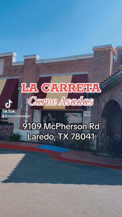 La Carreta Carnes Asadas - Mexican Near Me - Laredo, Texas