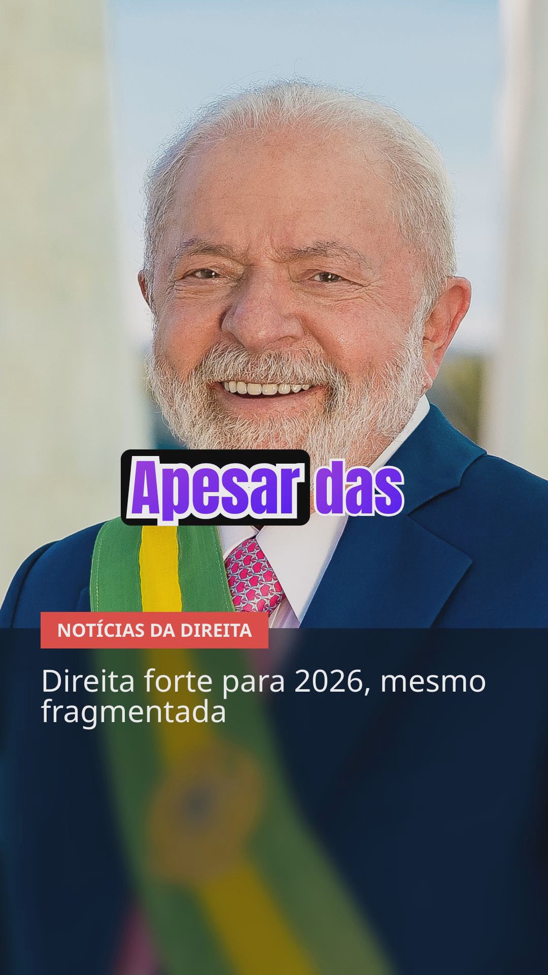 Direita em alta: cenário político para 2026 e os desafios do Brasil