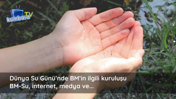 thumbnail Dünya Su Günü