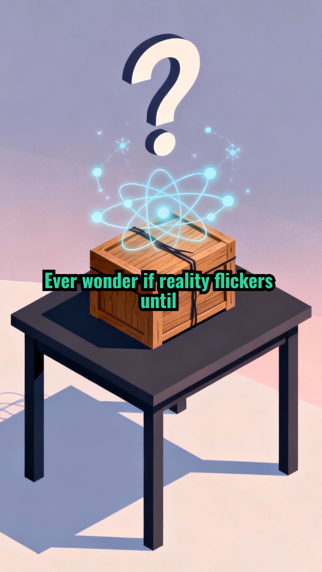 Schrödinger's Cat: Alive AND Dead Until You Peek