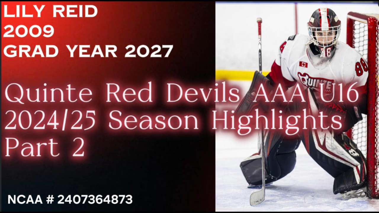 Quinte Red Devils AAA U16 24/25 Season Highlights Part 2