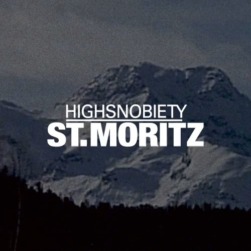 Highsnobiety St Moritz