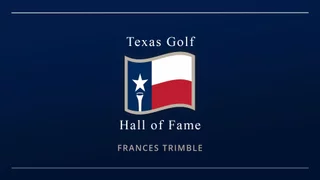 Frances Trimble - Exposure to Golf