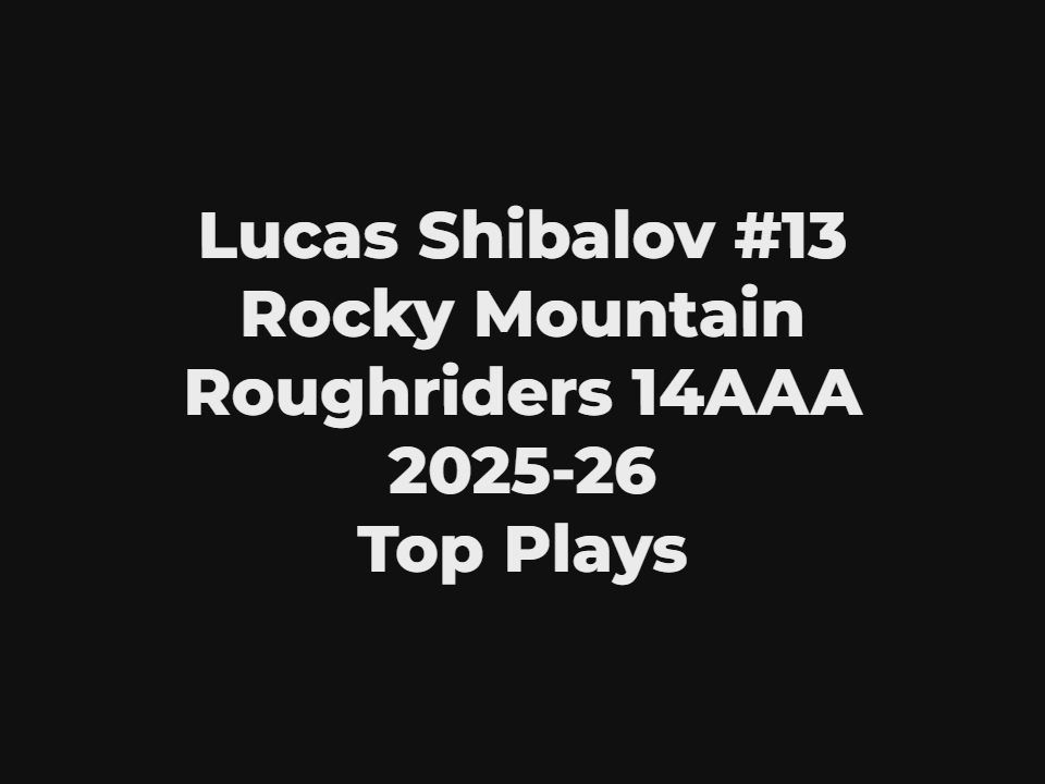 #13 Lucas Shibalov's Top Plays 2025-26