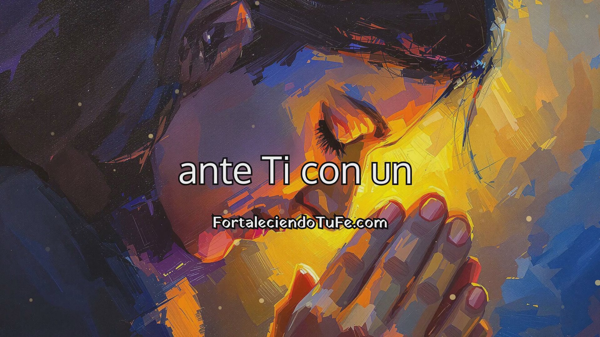 Oración para recobrar la alegría y sanar el corazón