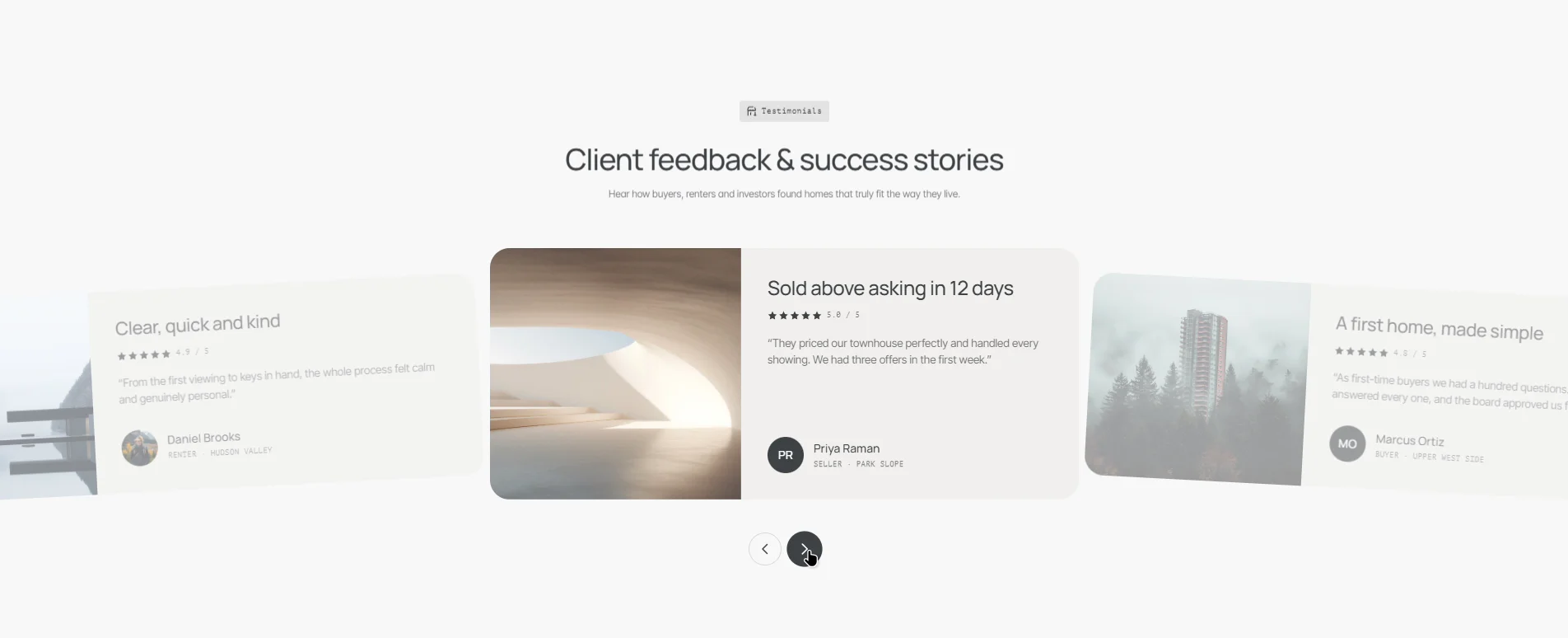 Testimonial cards for Cavero- 3D carousel with the active story in focus - Arrow navigation - Tile-by-tile photo reveal - Each card leads with the result, then the rating and clientPart of an upcoming real estate template for Framer.