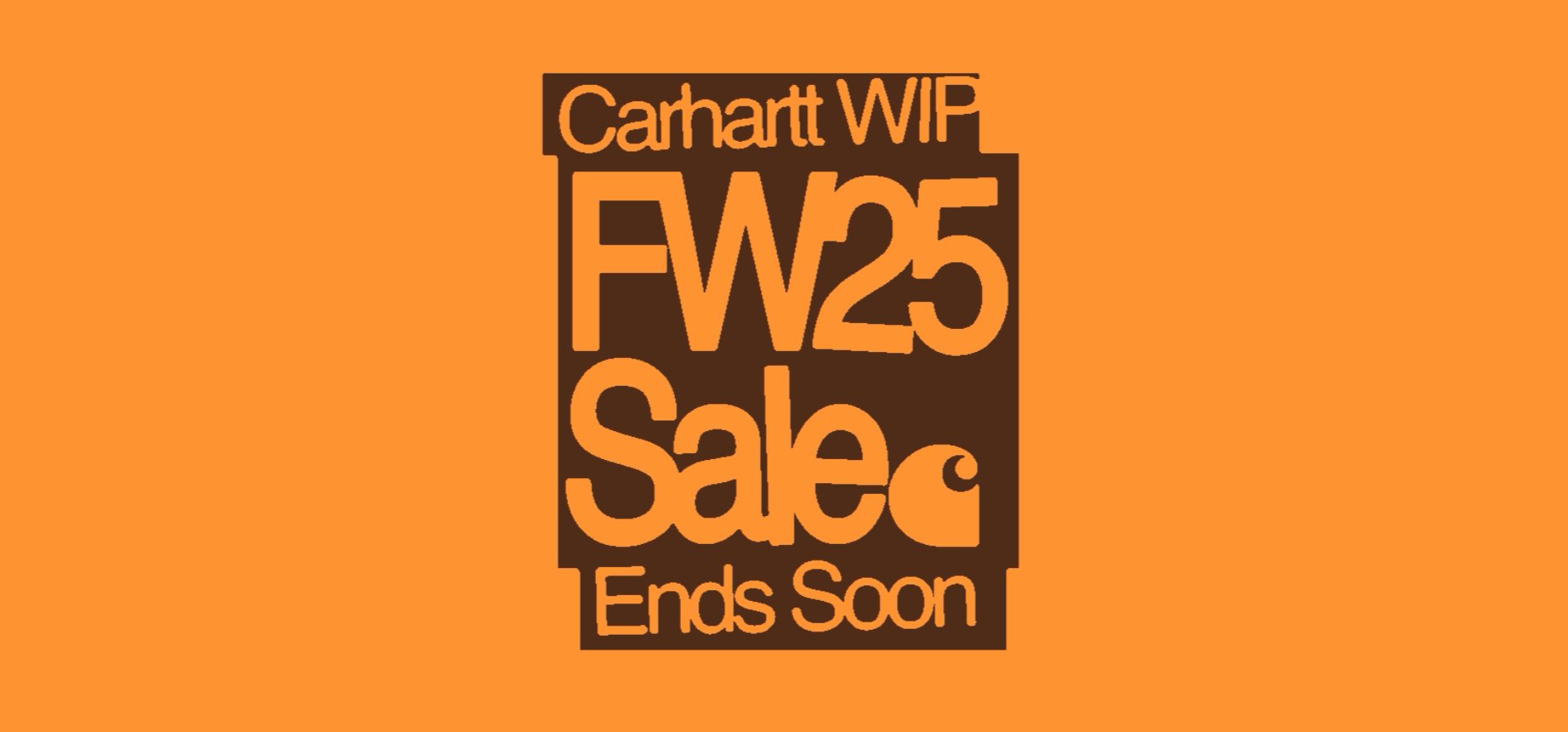 Carhartt WIP F/W25 Sale Ends Soon