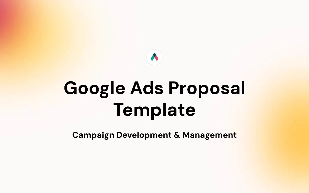 Preview of Google Ads Proposal Template