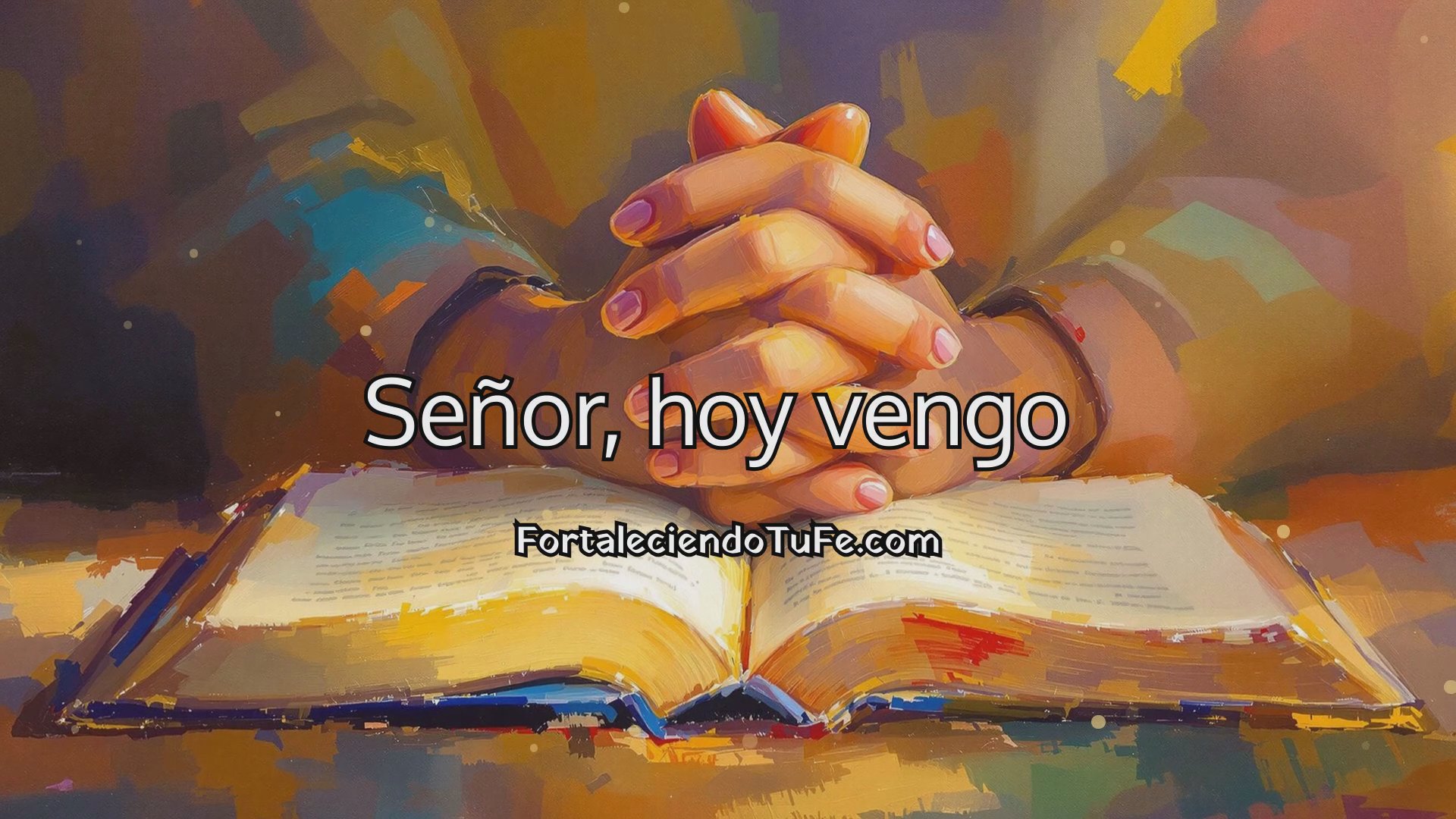 Oración para la reconciliación interior y la sanación del alma