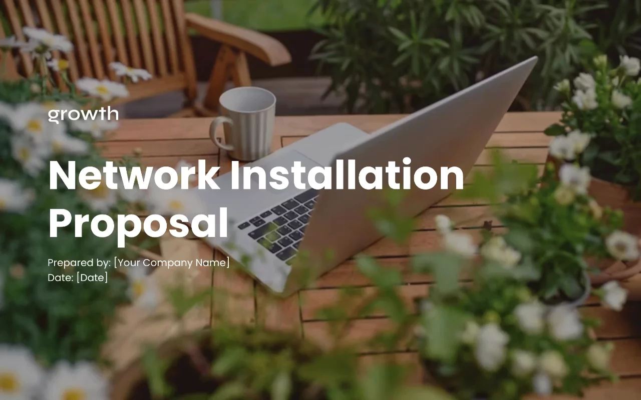 Preview of Network Installation Proposal Template