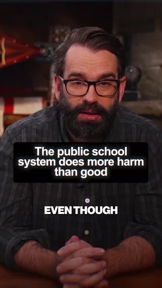 The public school system does more harm than good