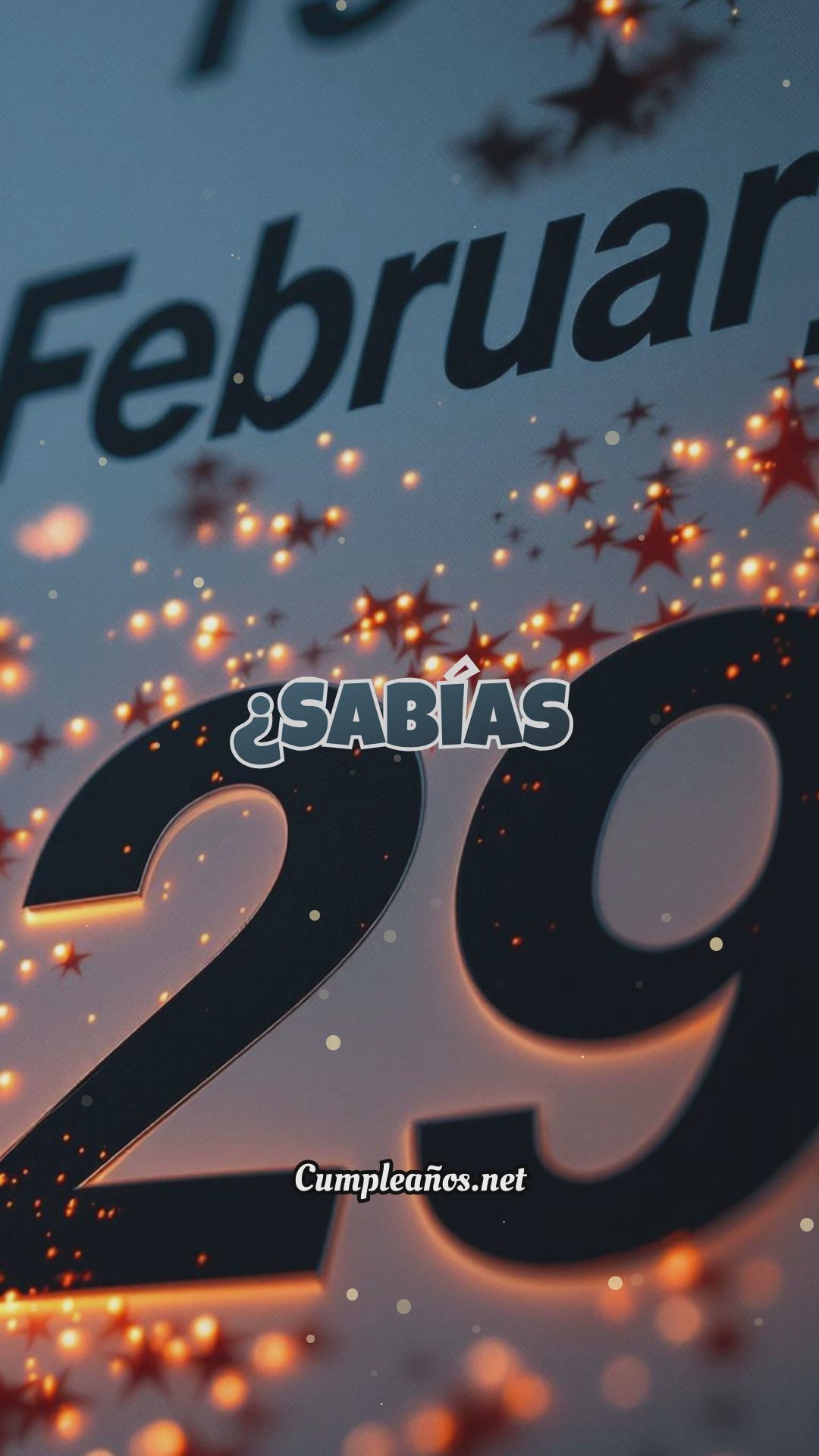 Cumpleaños de los nacidos el 29 de febrero