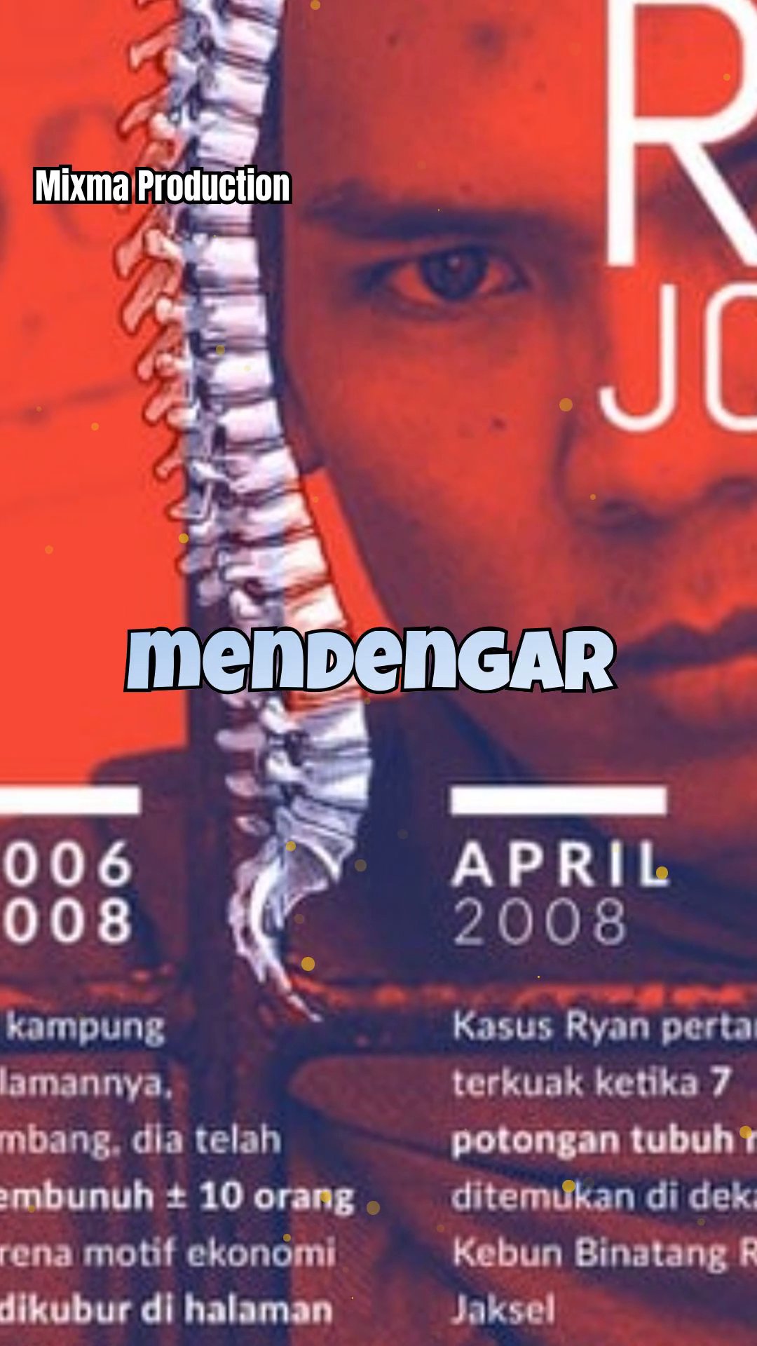 Very Idham Henyansyah – “Ryan Jombang”