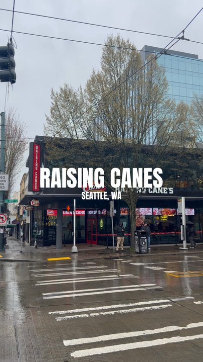Raising Cane's Chicken Fingers - Chicken Shop Near Me - Seattle, Washington