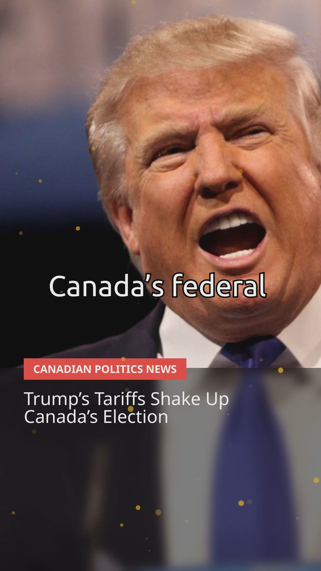 Canada's High-Stakes Election: Trump, Tariffs, and a Political Showdown