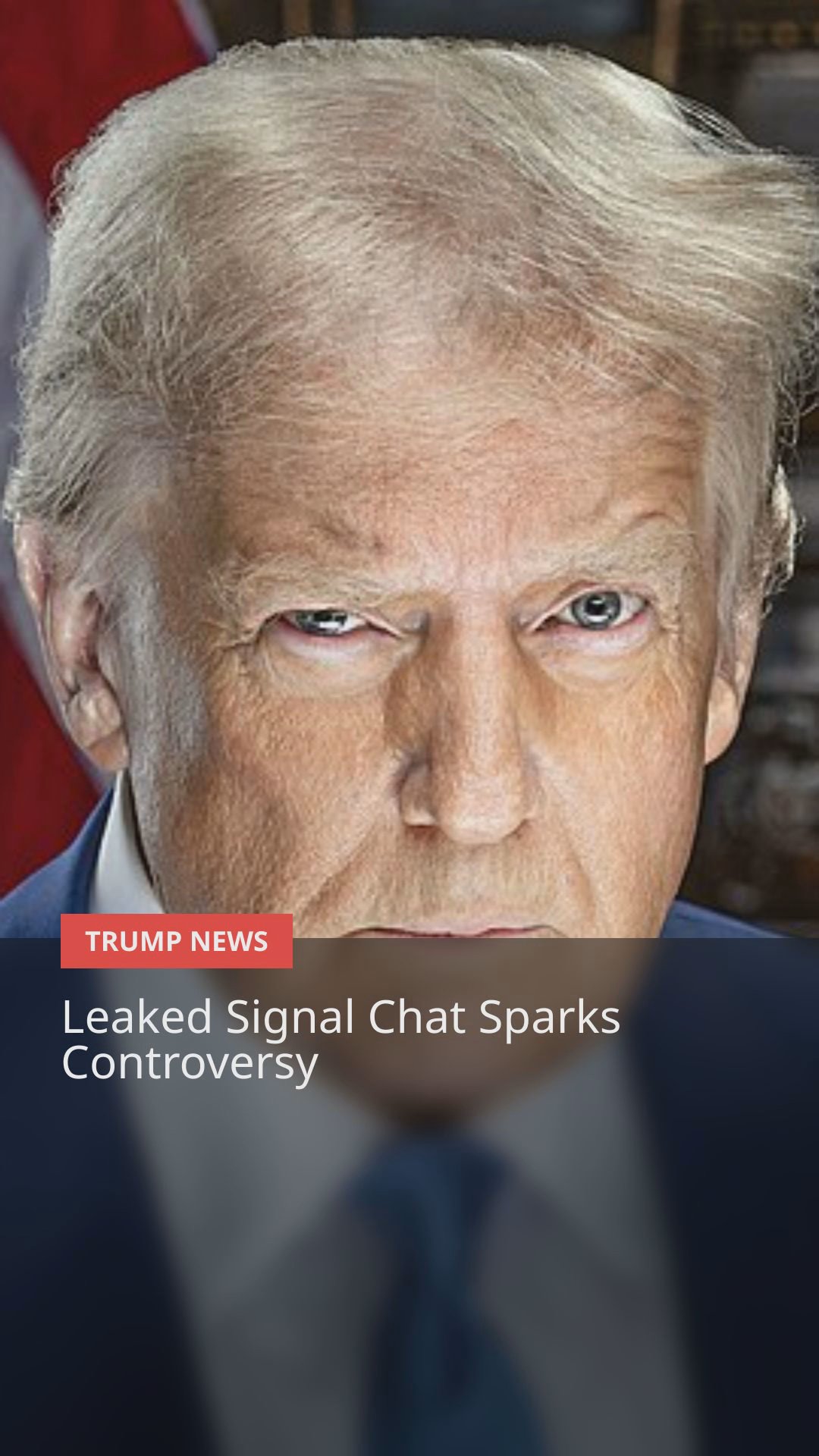 Trump Administration Faces Fallout Over Signal Chat Leak