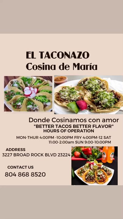 El Taconazo - Authentic Mexican Flavor Tacos We are located at 3227 Broad  Rock Blvd 23224 phone 804 8688520 - Food Trucks Near Me - Richmond, Virginia