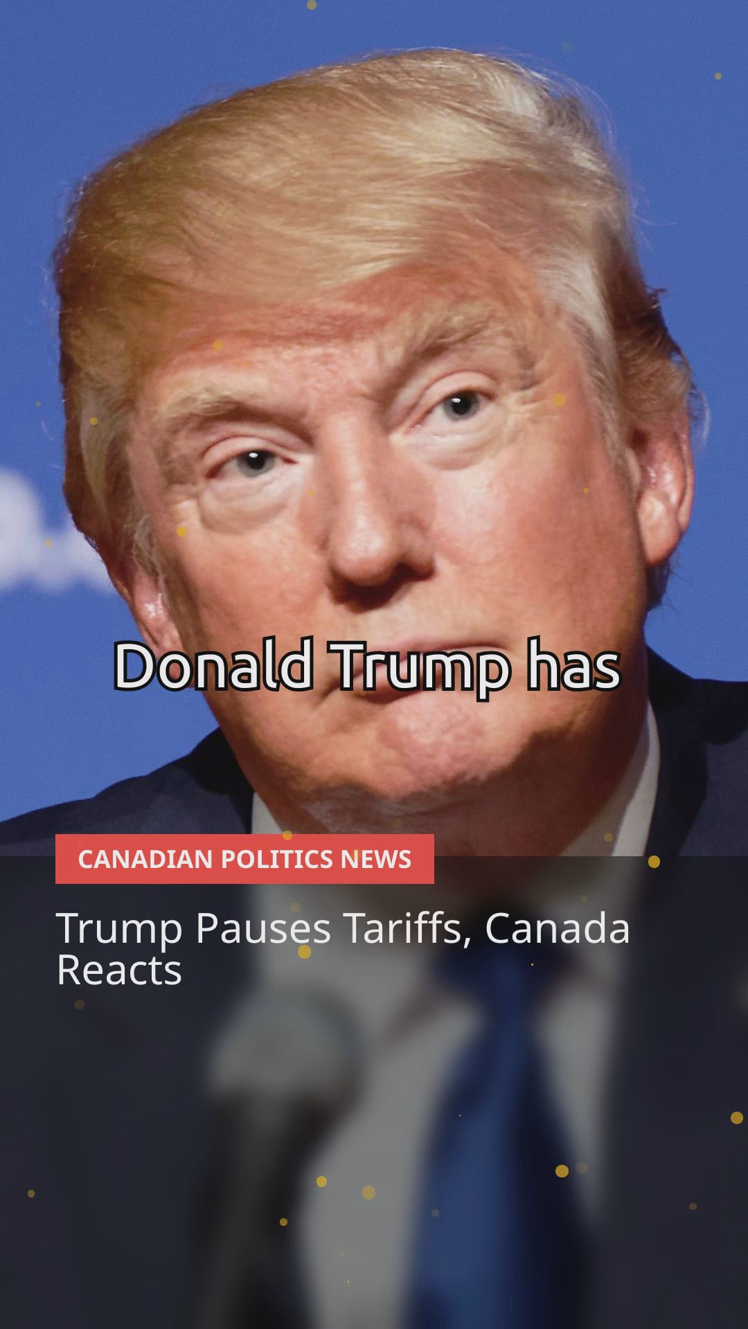 Canada's Election Heats Up: Tariffs, Trust Funds, and Political Shifts