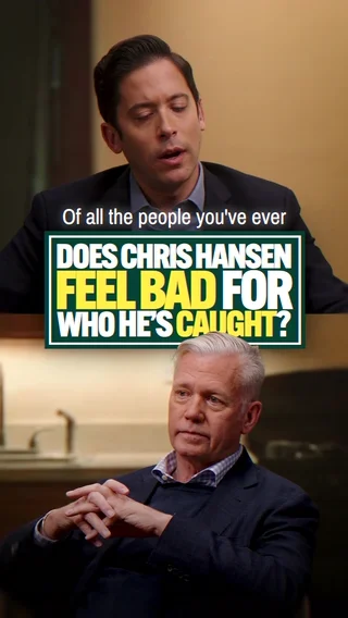 Does Chris Hansen ever sympathize with predators?