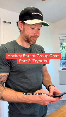 Hockey Parent Group Chat - Part 2 (Tryouts)