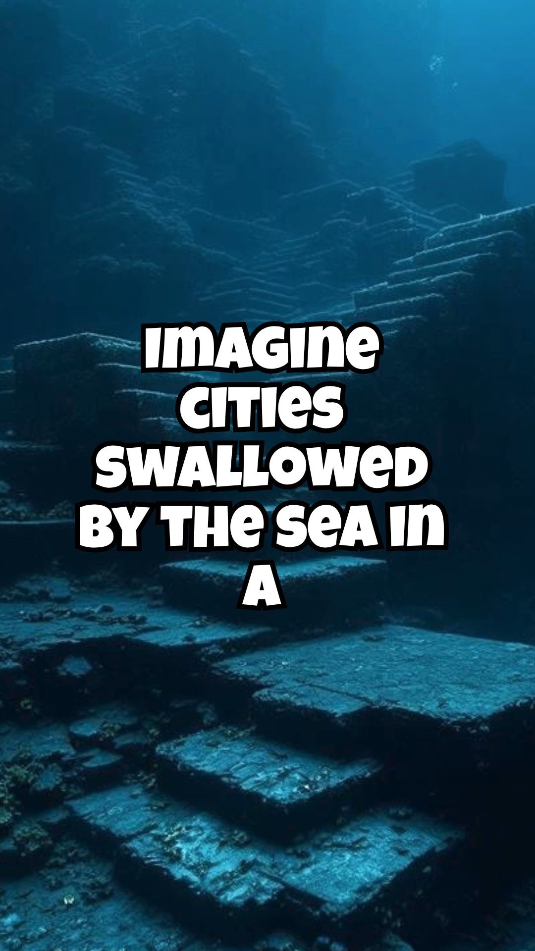 Terrifying Underwater Discoveries: Sunken Cities with Dark Secrets