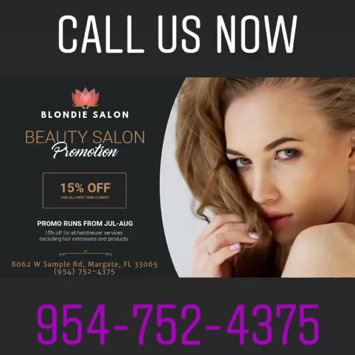 Blondie Salon - First time Clients sale - Blow Dry/Out Services Near Me - Margate, Florida