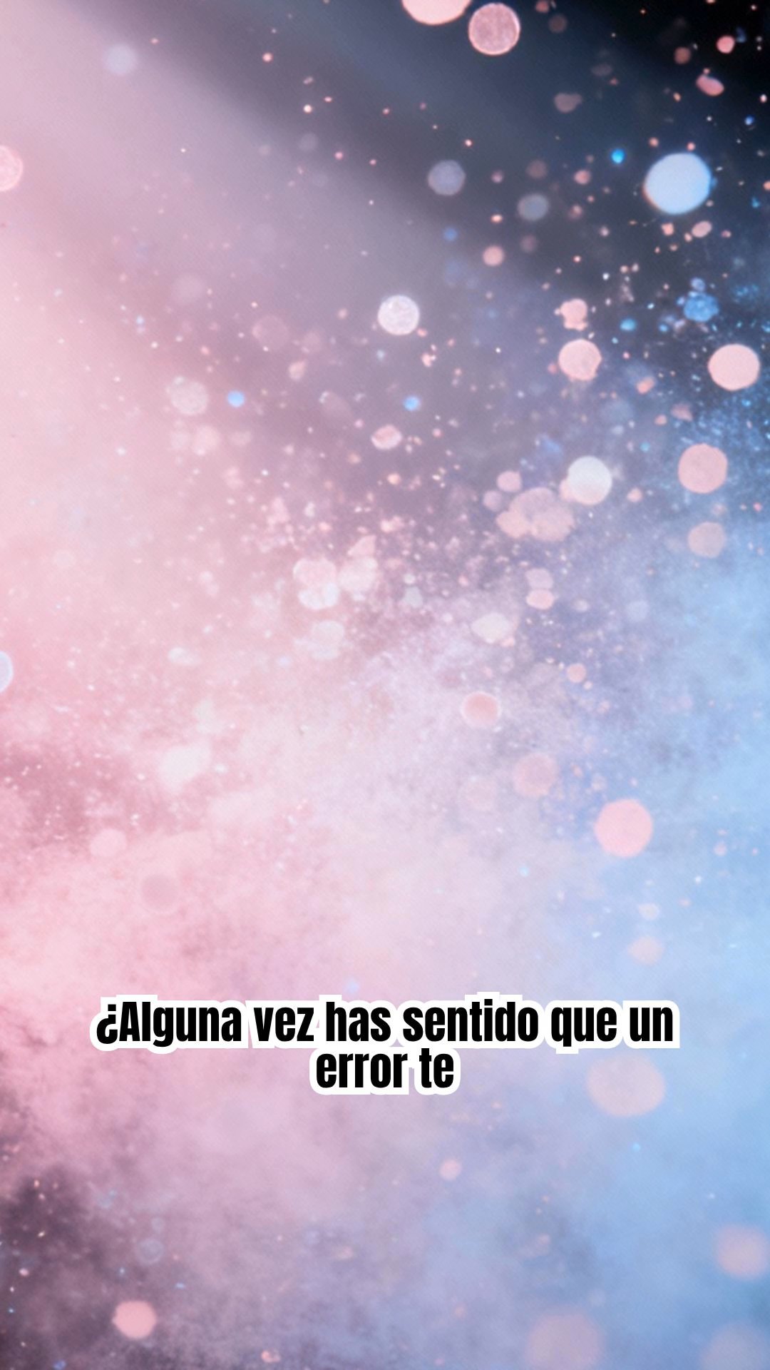 👉 No eres tus errores… tu valor sigue intacto 💛🌟