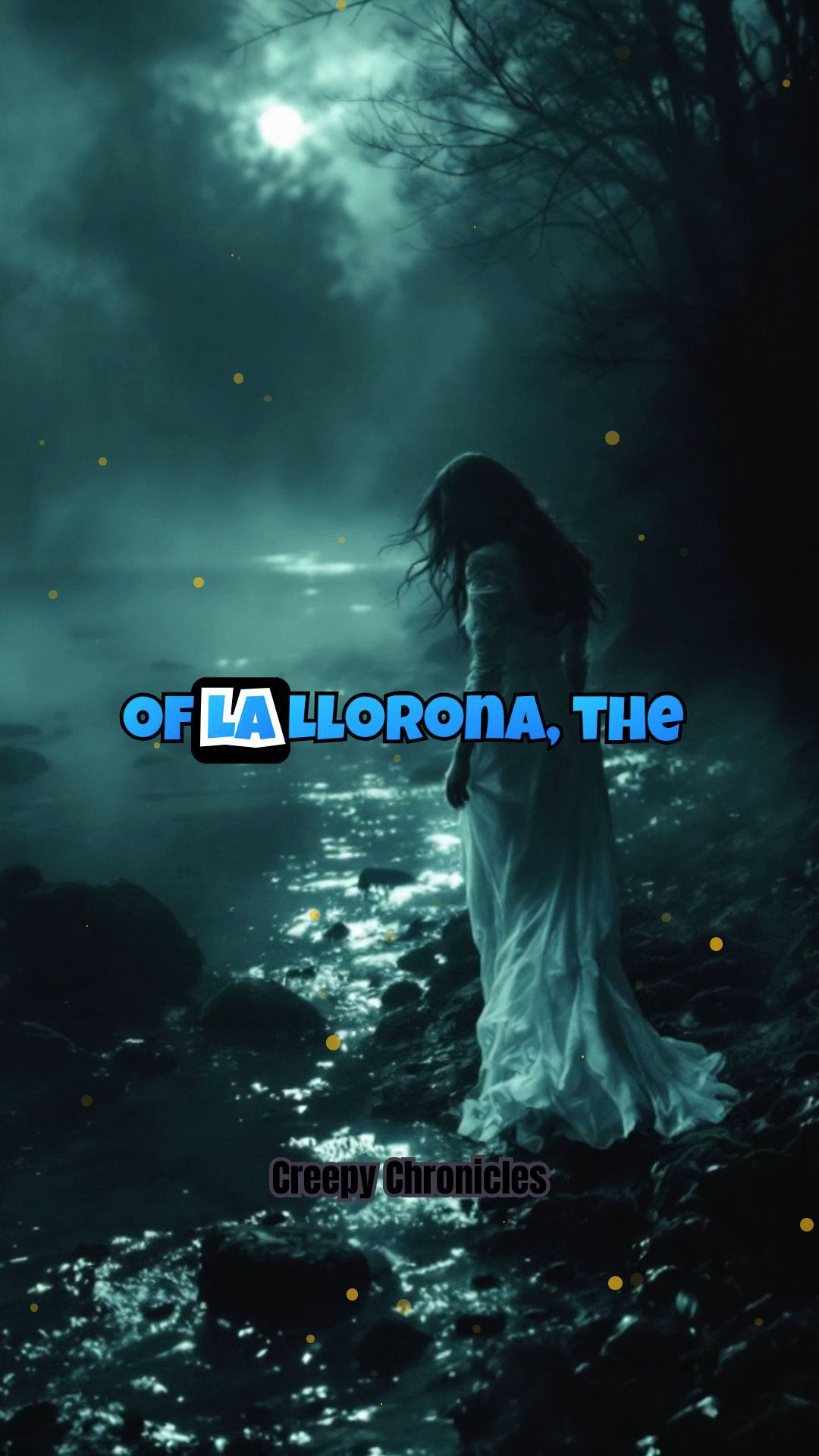 The Creepy Legend of the La Llorona