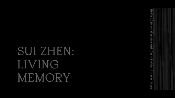Living Memory by Sui Zhen & Collaborators