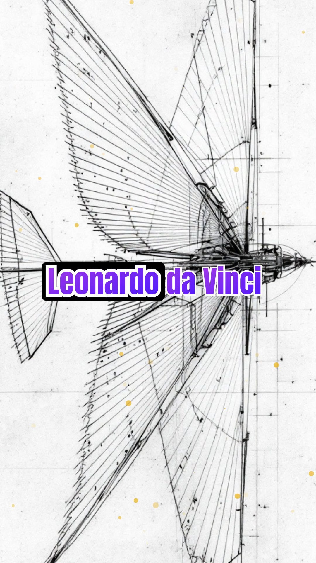 Leonardo da Vinci's Flying Machines: Dreams of Flight