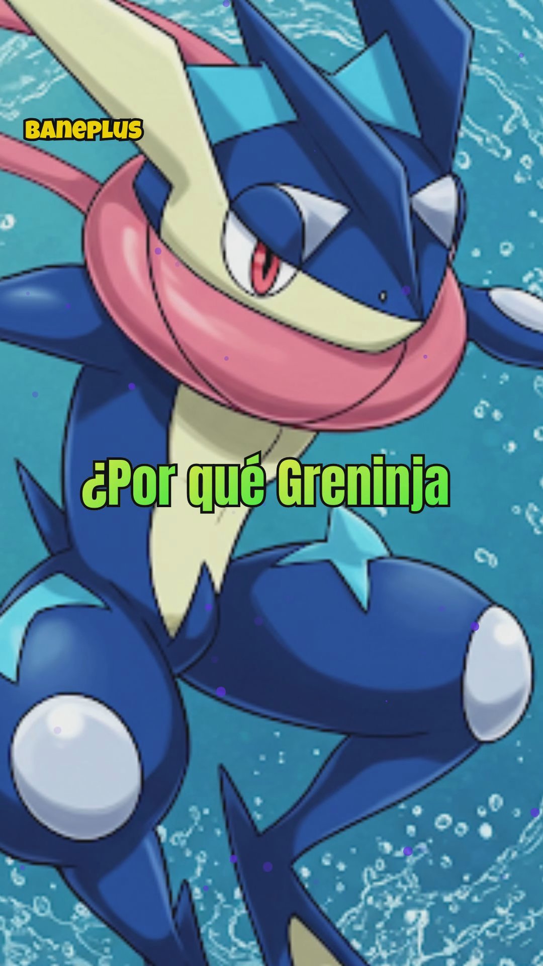 Greninja: El Ninja de Agua de Pokémon