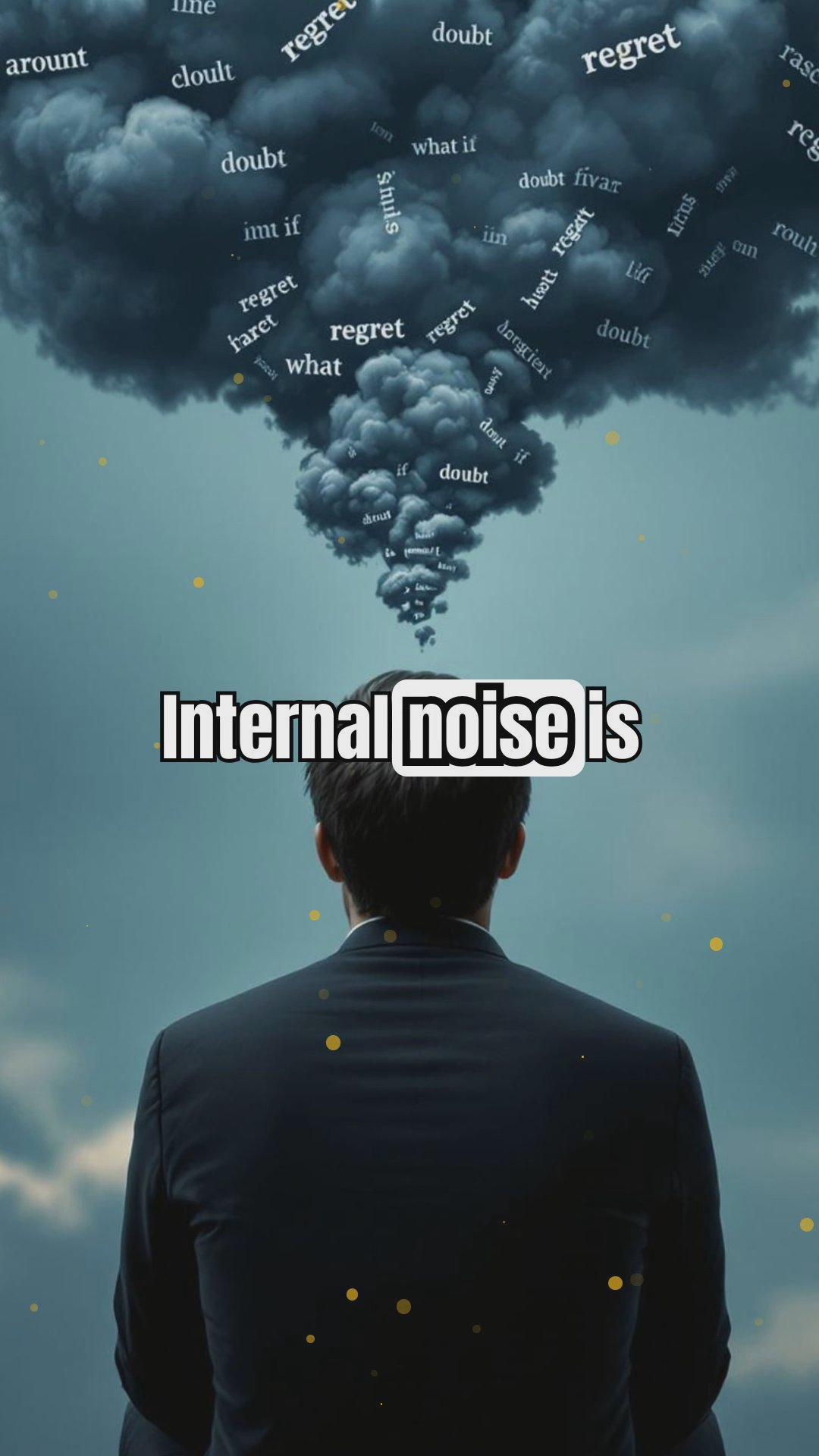 Internal vs. External Noise: Clearing Mental Clutter