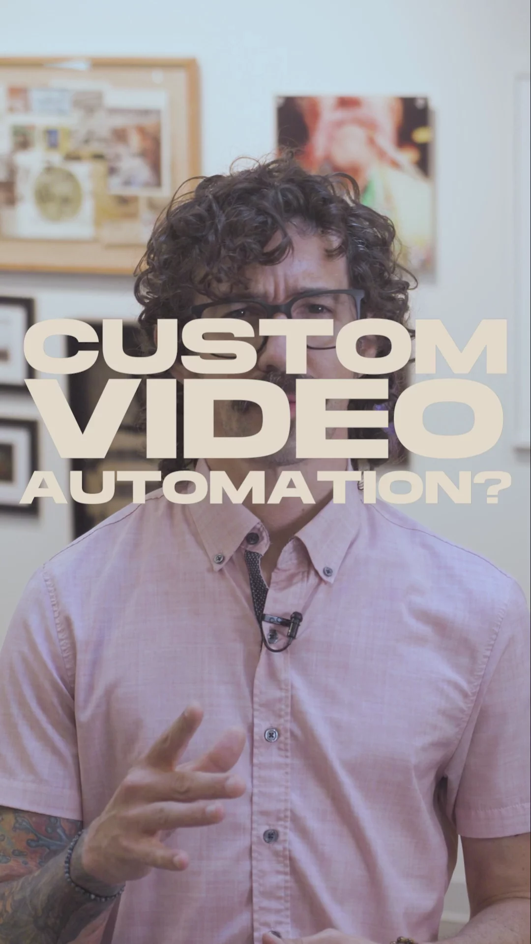Custom Video Automation