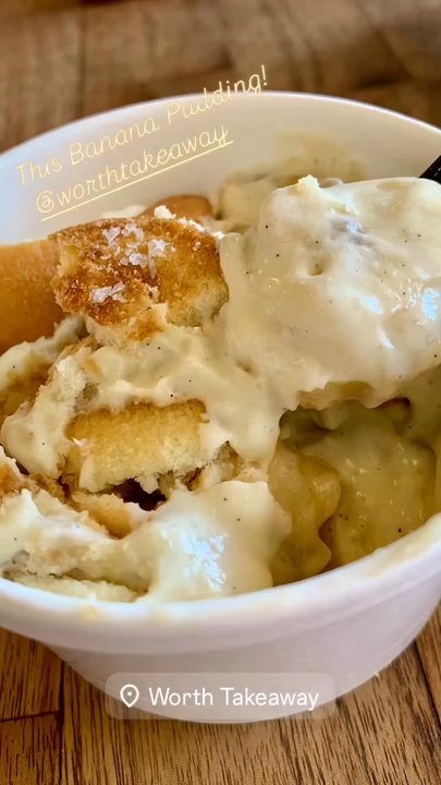Worth Takeaway - Banana Pudding - Breakfast & Brunch Near Me - Mesa, Arizona