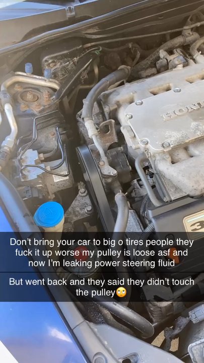 Big O Tires - The night video was the night before I brought my car to them the belt was whining and then I got it back and my pulley was loose - Tires Near Me - Camdenton, Missouri