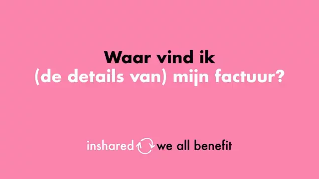 Waar vind ik mijn factuur?