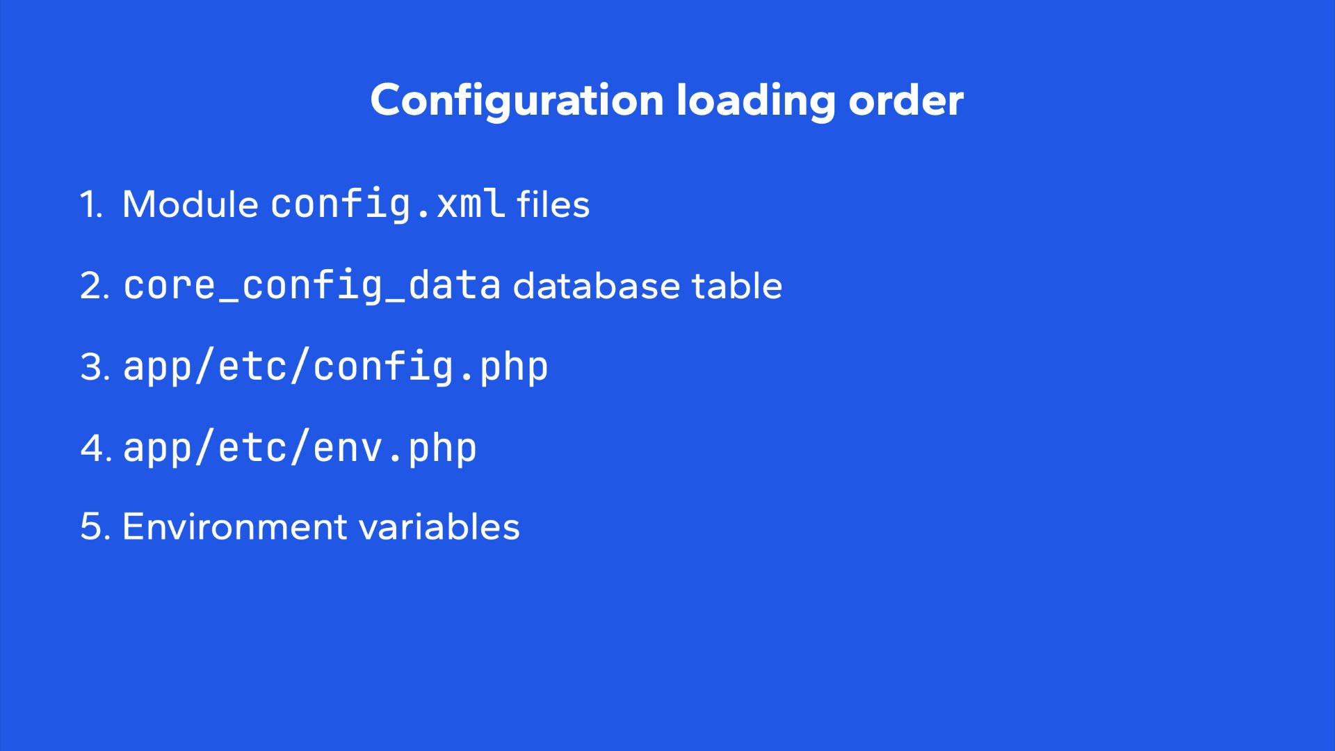 Defining configuration loading preferences in Magento