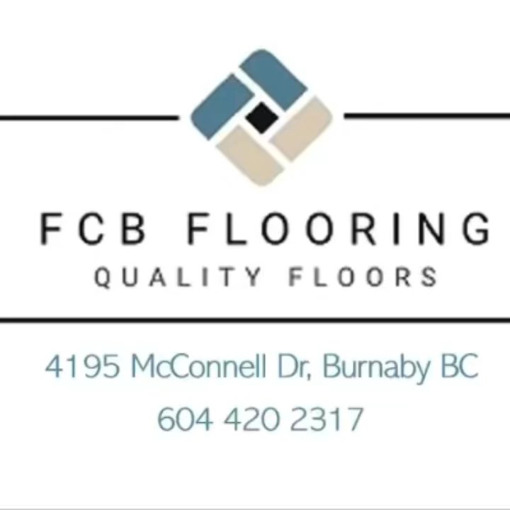 FCB Flooring - * Visit our showroom at 4195 McConnel Dr, Burnaby, BC V5A3J7 * Contact us at (604) 362-6404  (604) 420-2317  www.fcbflooring.ca - Flooring Near Me - Burnaby, British Columbia