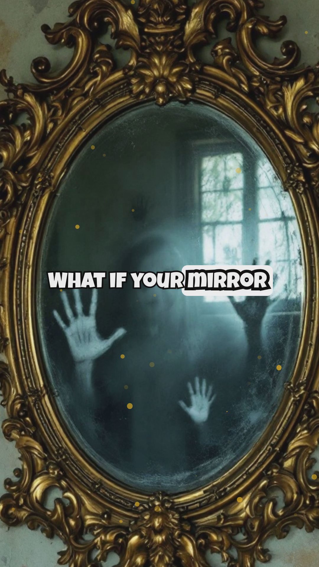 Haunted Mirrors: Reflective Surfaces That Show More Than Reality