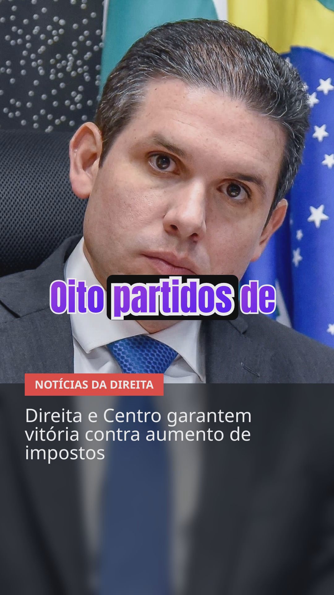 Direita em Alta: Bastidores, Dilemas e Protagonismo no Cenário Político Brasileiro