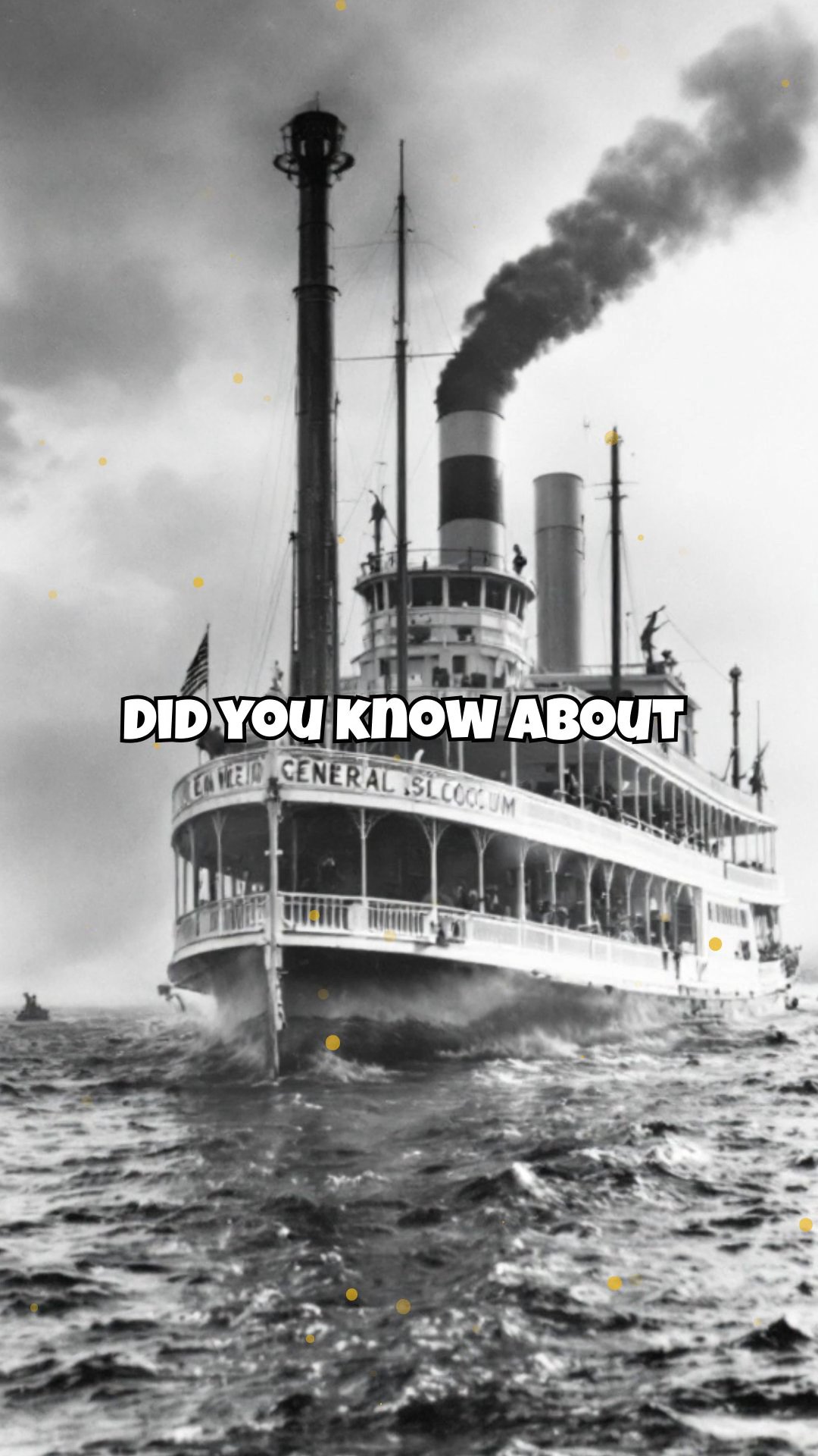 The Sinking of the General Slocum: The Forgotten New York City Disaster of 1904