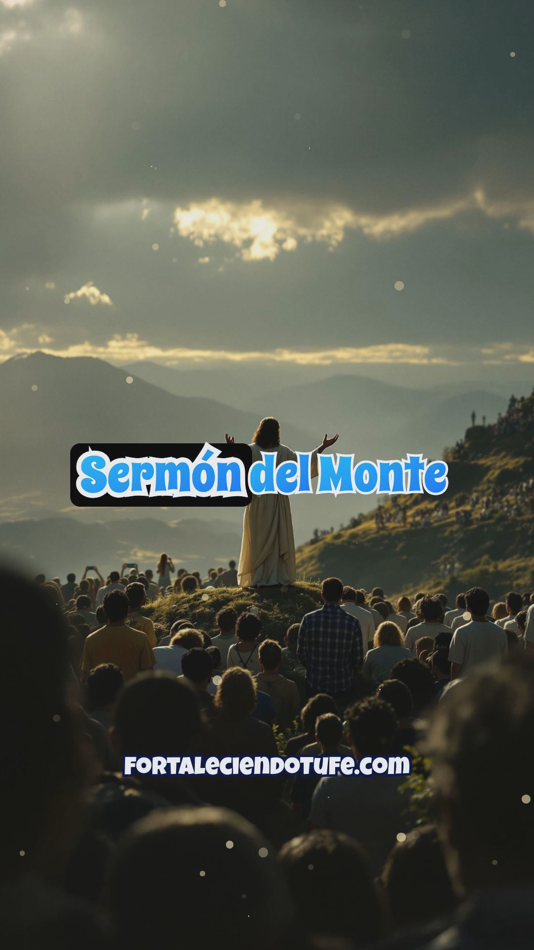 El sermón del monte: Enseñanzas de Jesús