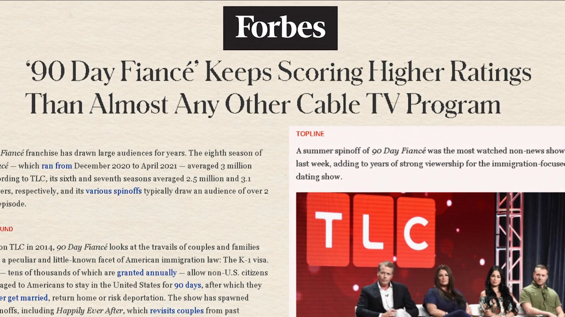 The segment highlights the successful cable television ratings of the 90 Day Fiance franchise, featuring appearances by Big Ed and excerpts from a Forbes analytical report.