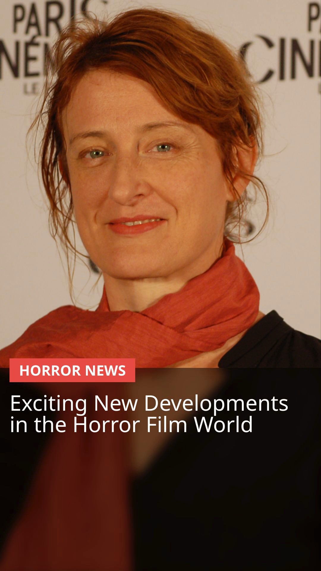 Exciting New Developments in the Horror Film World