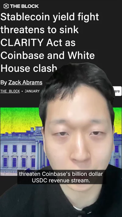 Stablecoin yield fight & CLARITY Act